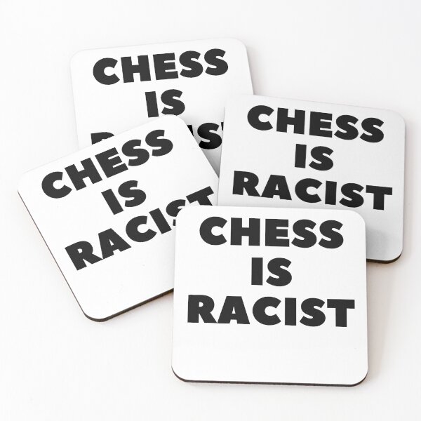 Item preview, CHESS IS RACIST designed and sold by RetinalKandy.