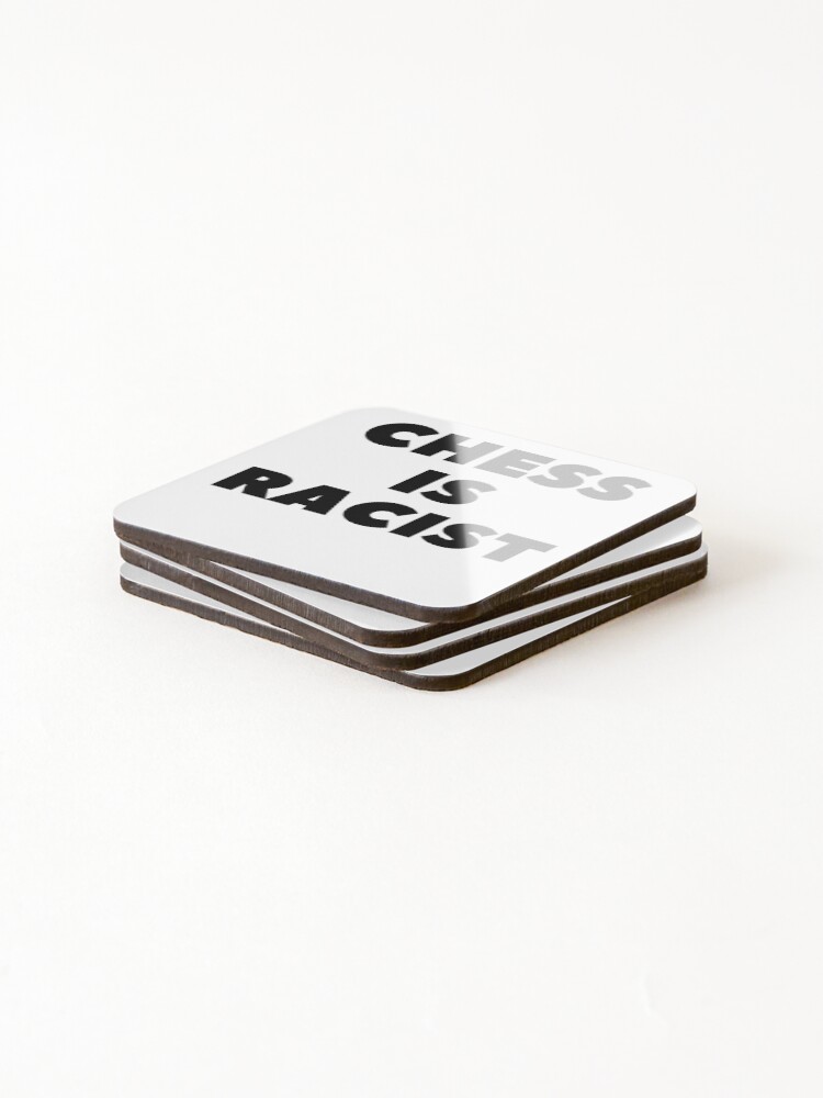 Thumbnail 4 of 5, Coasters (Set of 4), CHESS IS RACIST designed and sold by RetinalKandy.