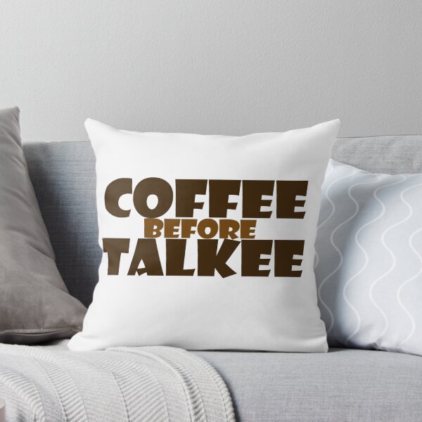 Item preview, Coffee before talkee designed and sold by digerati.