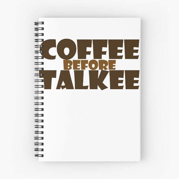 Item preview, Coffee before talkee designed and sold by digerati.