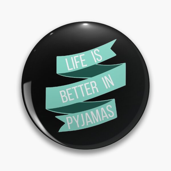 Item preview, Life is better in pyjamas designed and sold by kapotka.