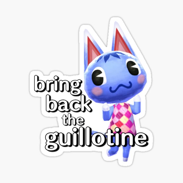 Bring Back the Guillotine Sticker