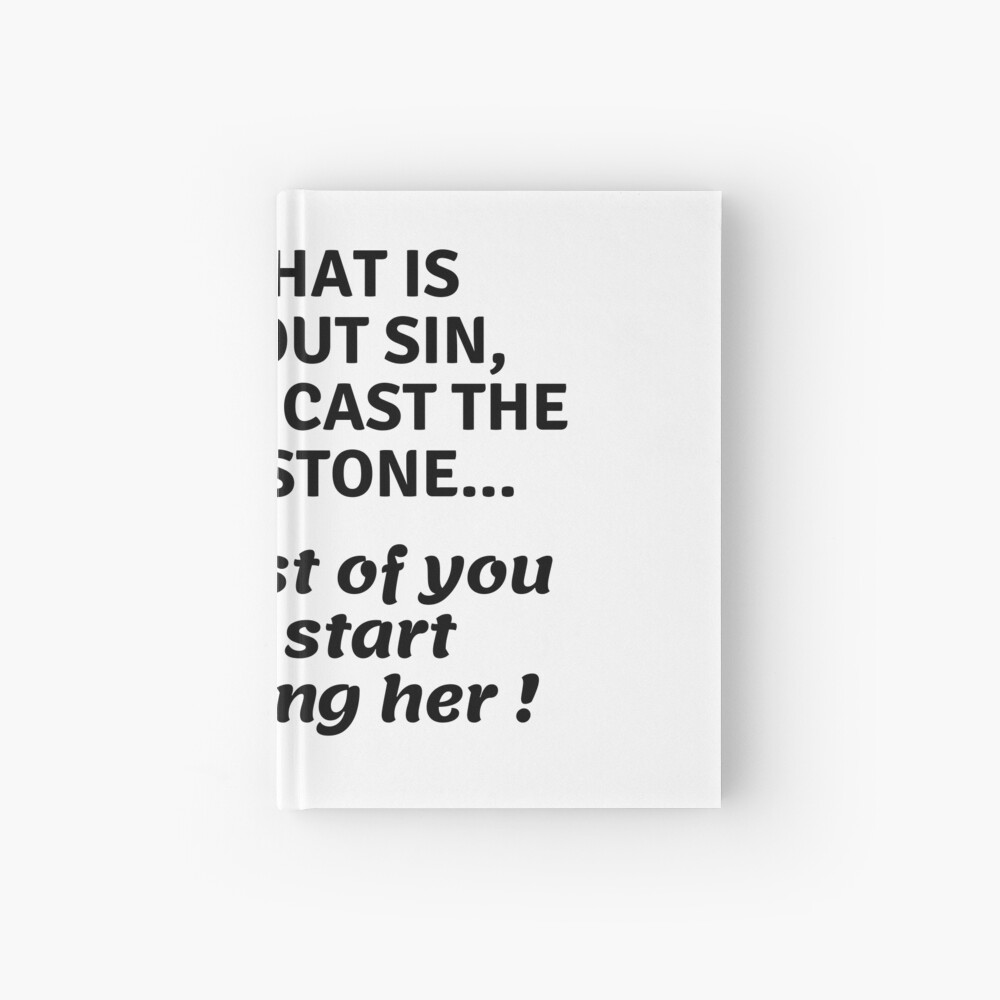 ...can start clubbing her Hardcover Journal