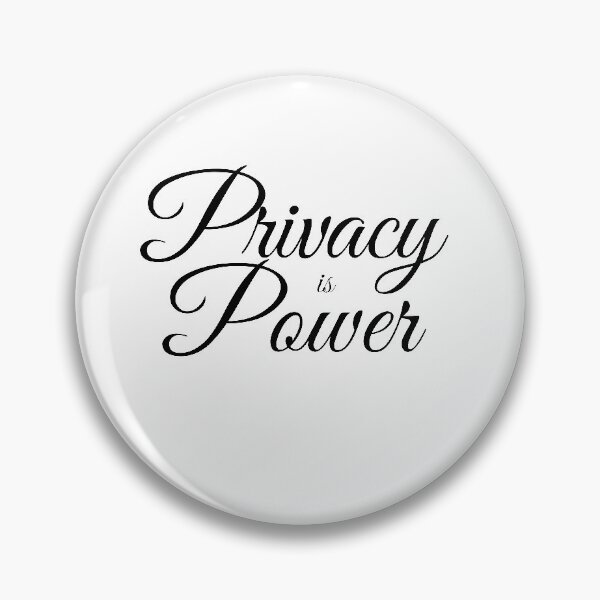 Item preview, Privacy is power designed and sold by Isibor.