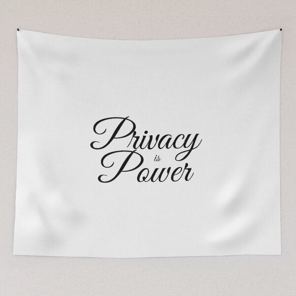 Item preview, Privacy is power designed and sold by Isibor.