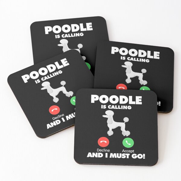 Item preview, Dog Poodle is Calling and I Must Go designed and sold by HelloFromAja.