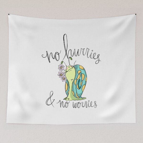 Item preview, No Hurries & No Worries designed and sold by elisaaroha.