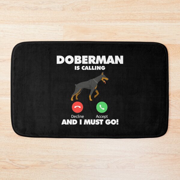 Item preview, Dog Doberman is Calling and I Must Go designed and sold by HelloFromAja.