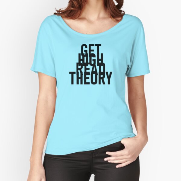 Get High Read Theory Relaxed Fit T-Shirt