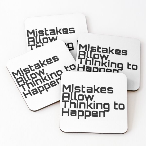 Item preview, Mistakes Allow Thinking to Happen  designed and sold by VENOM-11.