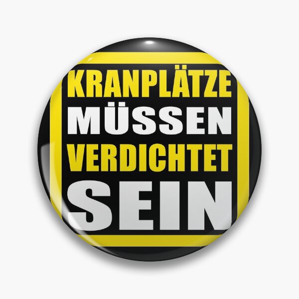 Item preview, Kranplätze müssen verdichtet sein | Kranführer Ronny designed and sold by Dator.