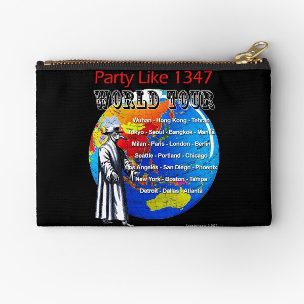 Party Like 1347 World Tour Zipper Pouch