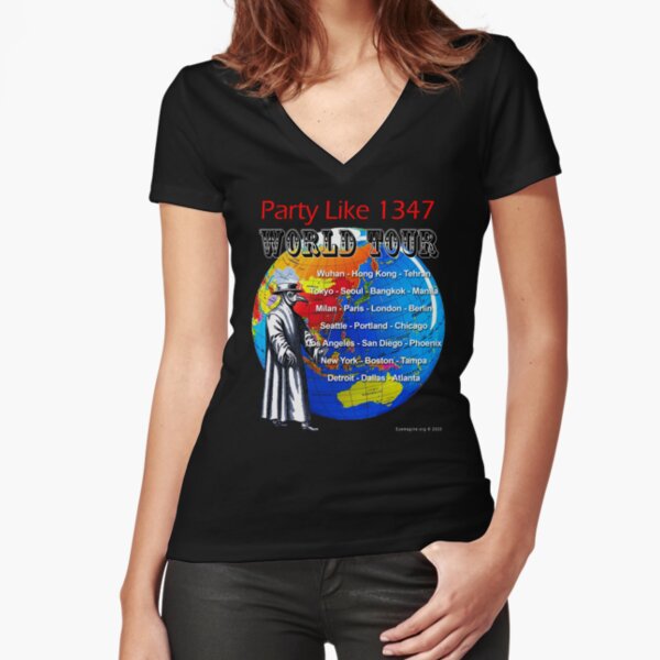 Party Like 1347 World Tour Fitted V-Neck T-Shirt