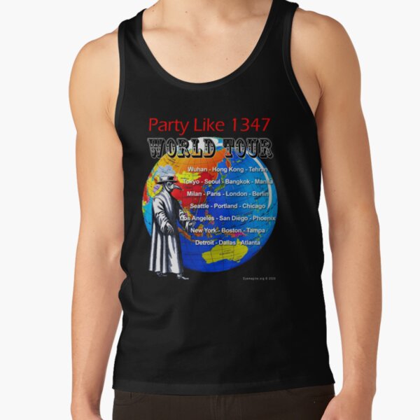 Party Like 1347 World Tour Tank Top