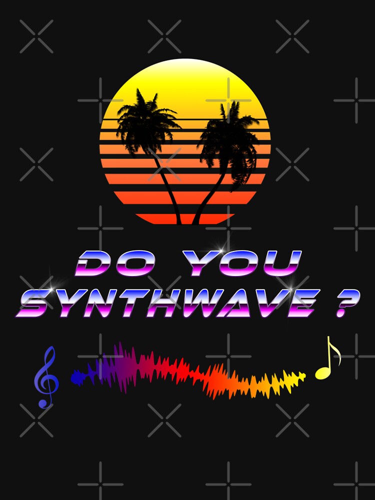 Do You Synthwave (with palm trees) by GaiaDC