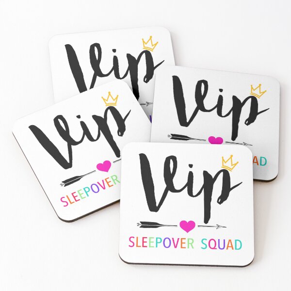 Item preview, VIP Sleepover Squad Great for Slumber Party designed and sold by JukeLox.