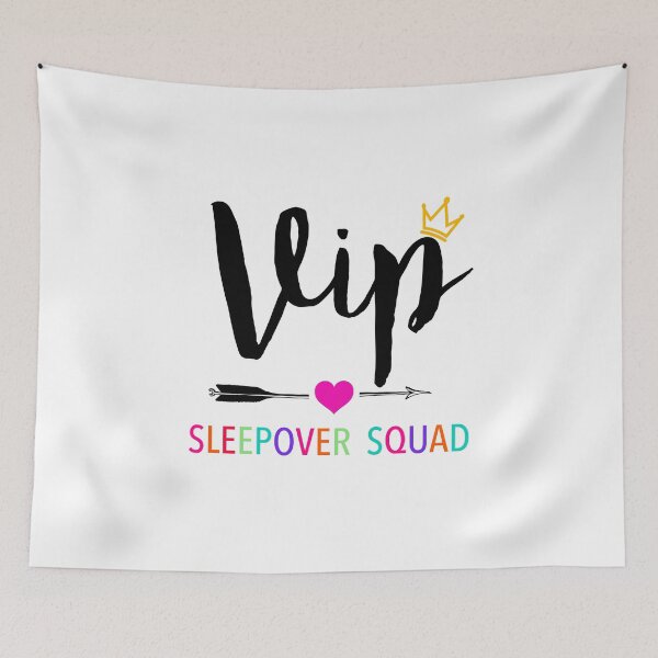 Item preview, VIP Sleepover Squad Great for Slumber Party designed and sold by JukeLox.