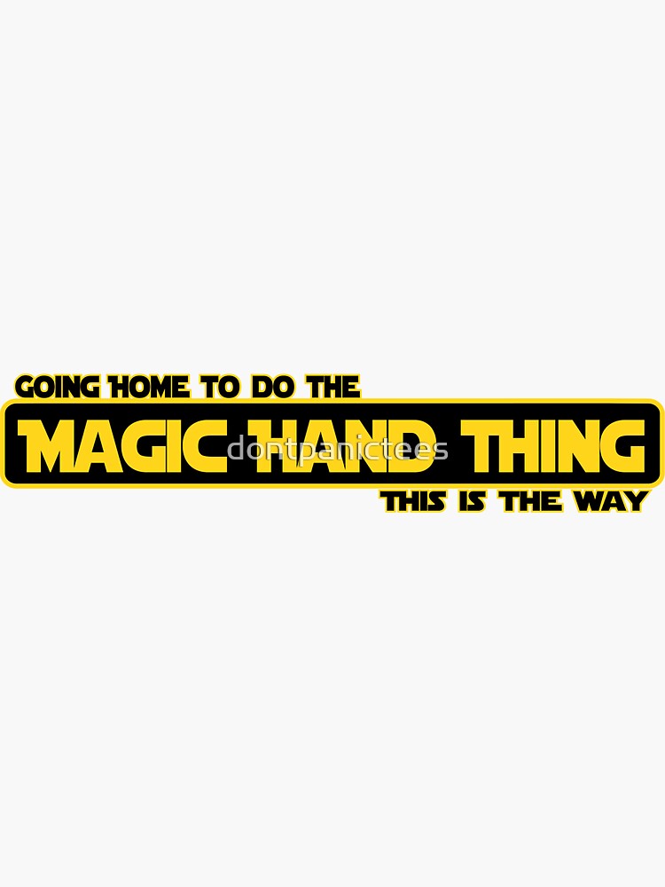 Magic hand by dontpanictees