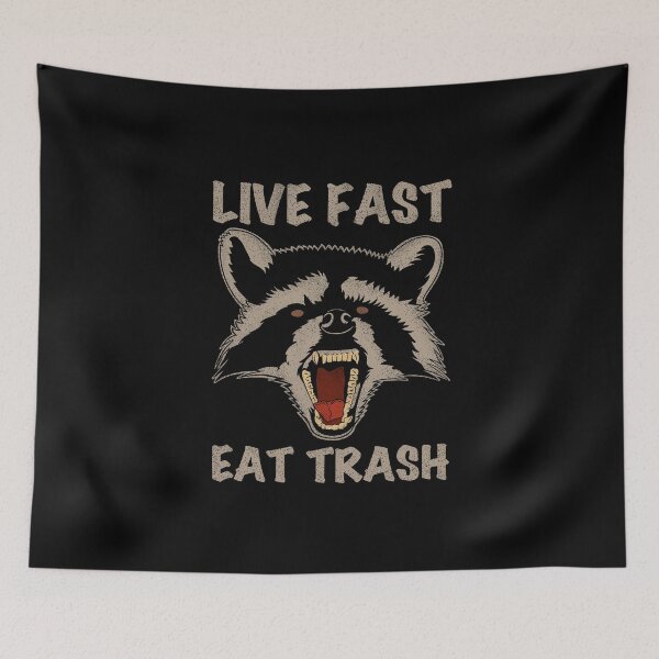 Item preview, raccoon live fast eat trash  designed and sold by gomskyartstudio.