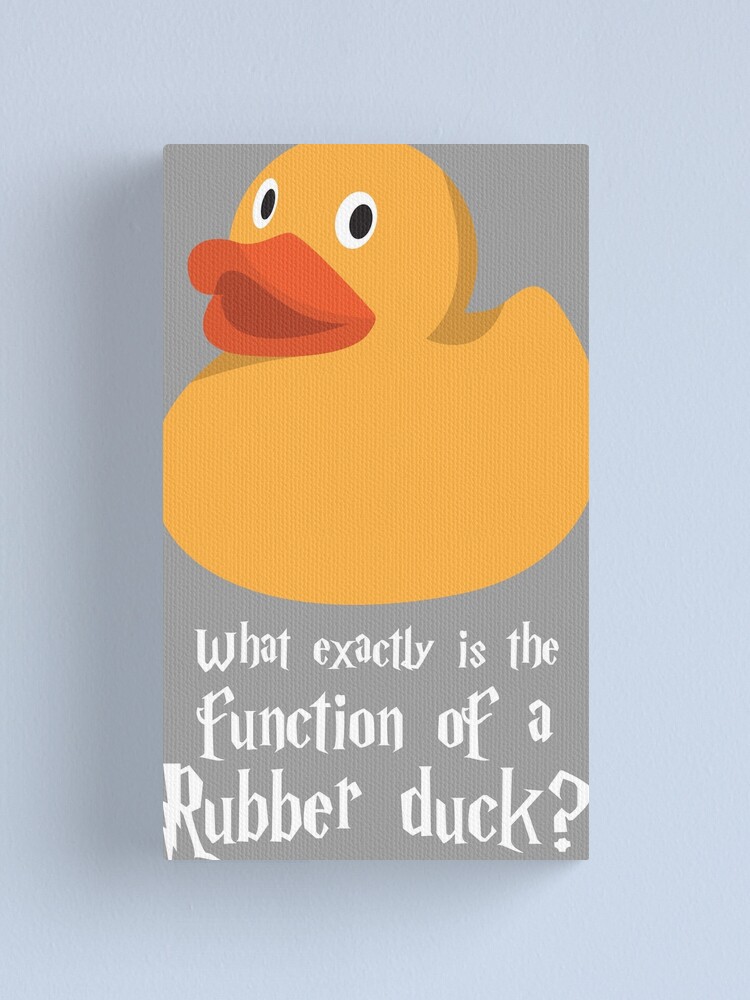 Function of a Rubber Duck Canvas Print for Sale by UnaGale