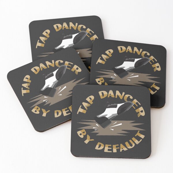 Item preview, Tap Dancer By Default designed and sold by WittyMakings.