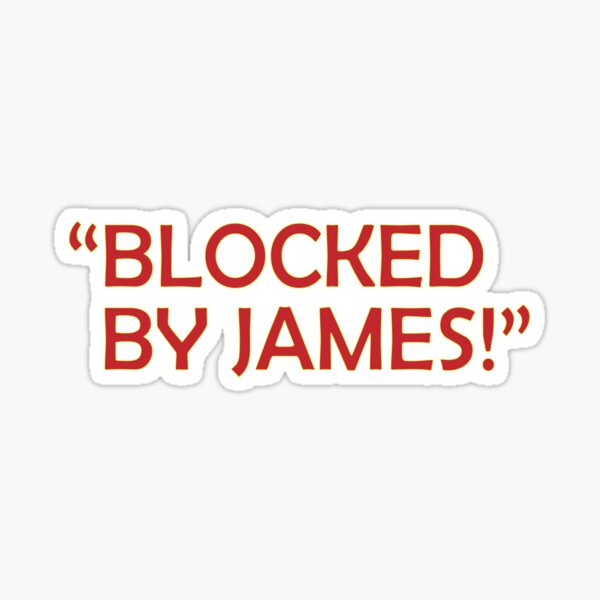 Artikel-Vorschau von „Ohh, von James blockiert!!!“, designt und verkauft von sportsfan2020.