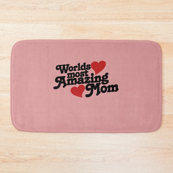 Item preview, Worlds most amazing mom designed and sold by FrictionMaxxing.