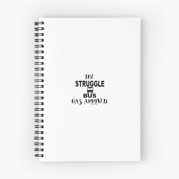 Item preview, Struggle bus arrived designed and sold by FaitrixDesigns.