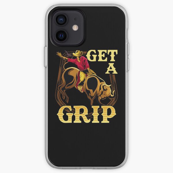 Get A Grip Bullrider Funny Competitive Riding Pun iPhone Soft Case