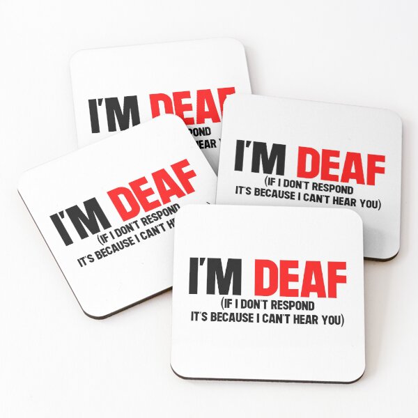 Item preview, I'm Deaf Warning  designed and sold by xesed.