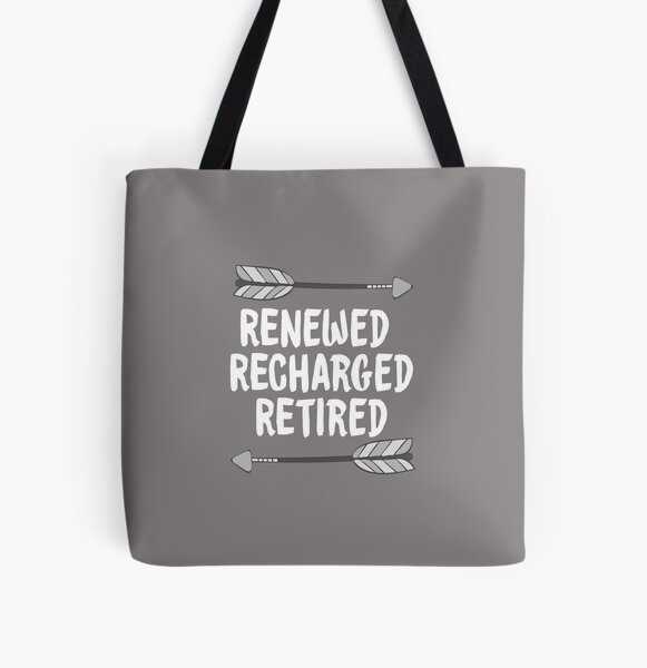 Funny Retirement Tote Bags for Sale | Redbubble
