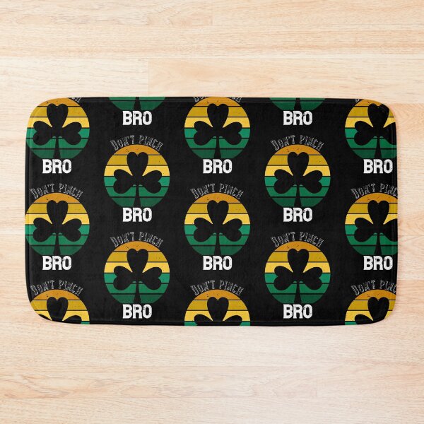 Item preview, Funny St. Patrick's Day gifts, Novelty Irish gift, Ireland holiday, Irish parade Don't Pinch Bro designed and sold by LoveEveryWear.