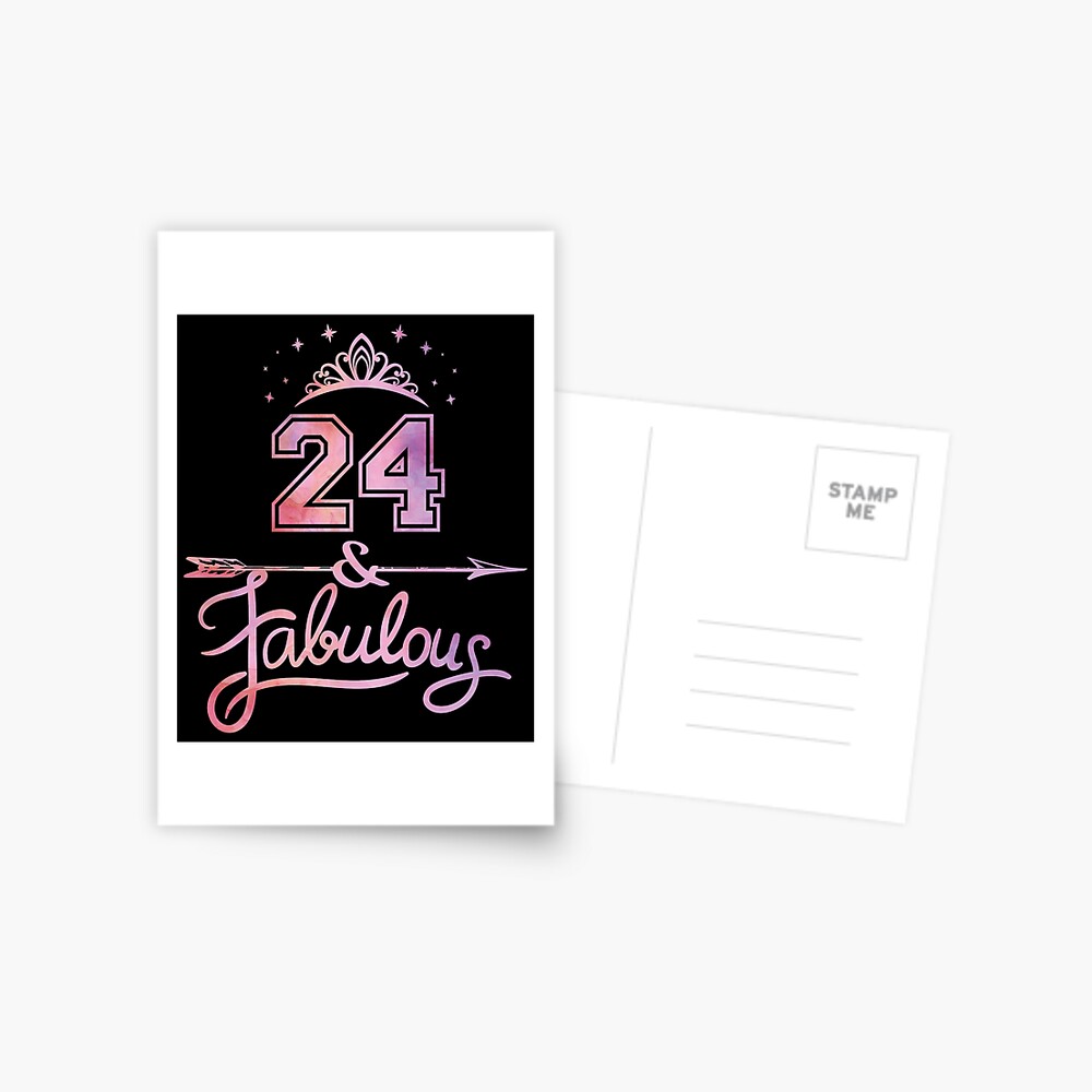 Women 24 Years Old And Fabulous 24th Birthday Party design Greeting Card