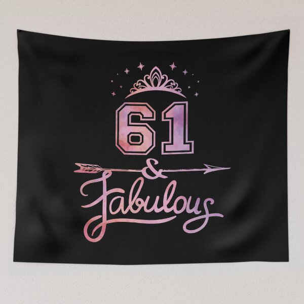 Item preview, Women 61 Years Old And Fabulous Happy 61st Birthday graphic designed and sold by Grabitees.