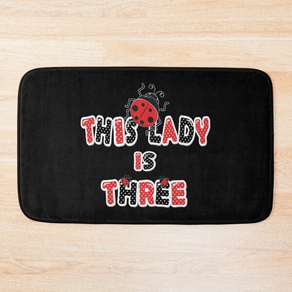 Item preview, This Lady Is Three Years Old Girl 3rd Birthday Ladybug Party product designed and sold by Grabitees.