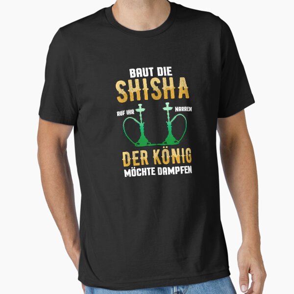 Artikel-Vorschau von Shisha der König rauchen DampfenGeschenk, designt und verkauft von redshirtz.