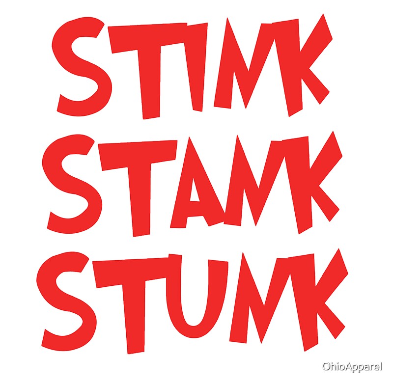  Stink Stank Stunk Stickers By OhioApparel Redbubble