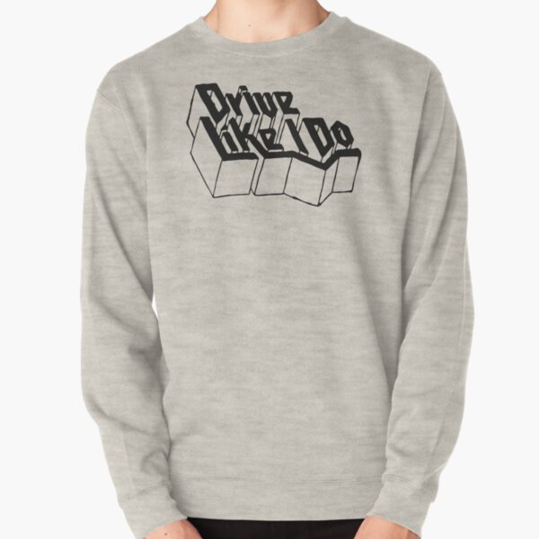 drive like i do shirt