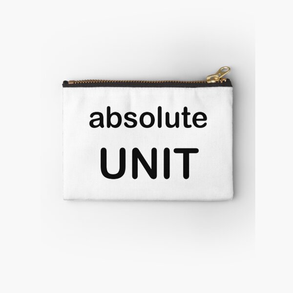 Item preview, Absolute Unit designed and sold by Rainfalling.