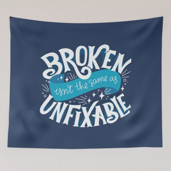 Item preview, Broken Isn't Unfixable Lunar Chronicles Quote designed and sold by Kit Cronk.