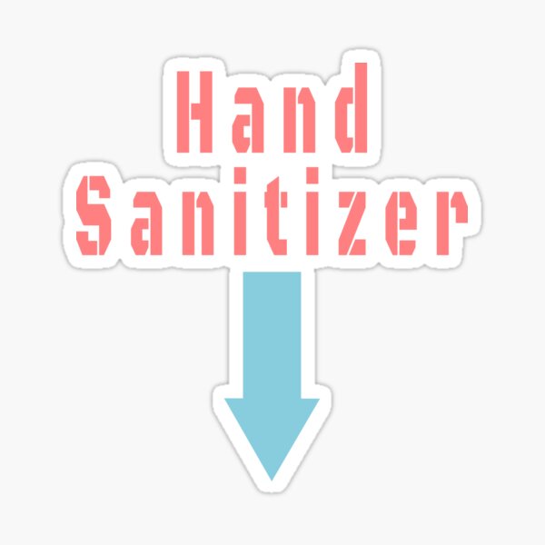 Hand Sanitizer Stickers | Redbubble