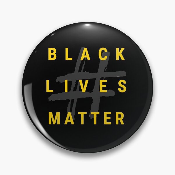 Hashtag Black Lives Matter Pin