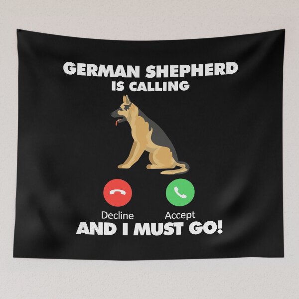 Item preview, Dog German Shepard is Calling and I Must Go designed and sold by HelloFromAja.