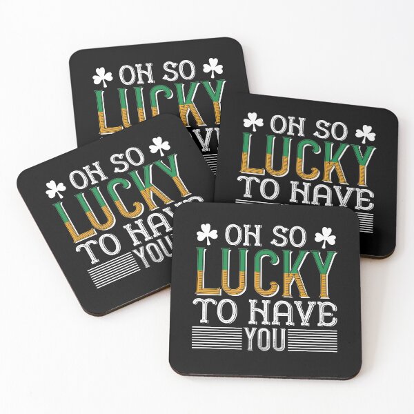 Item preview, Funny St. Patrick's Day gift idea, Novelty Irish gift, Ireland holiday, Oh so lucky to have you designed and sold by LoveEveryWear.