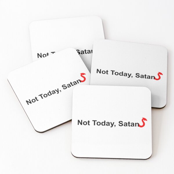 Item preview, Not Today, Satan designed and sold by Selective.