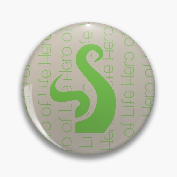 Hero Of Life Pin