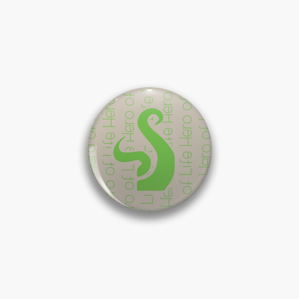 Hero Of Life Pin