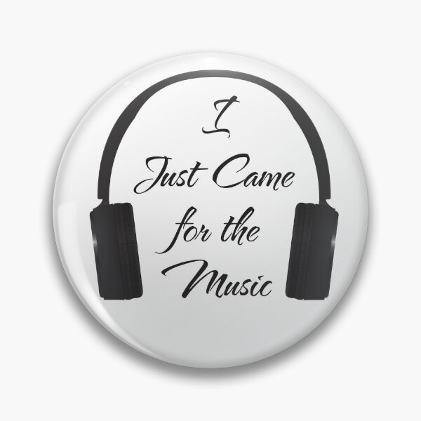 Item preview, I just came for the Music - Design | Dj gear designed and sold by onjcdesign.