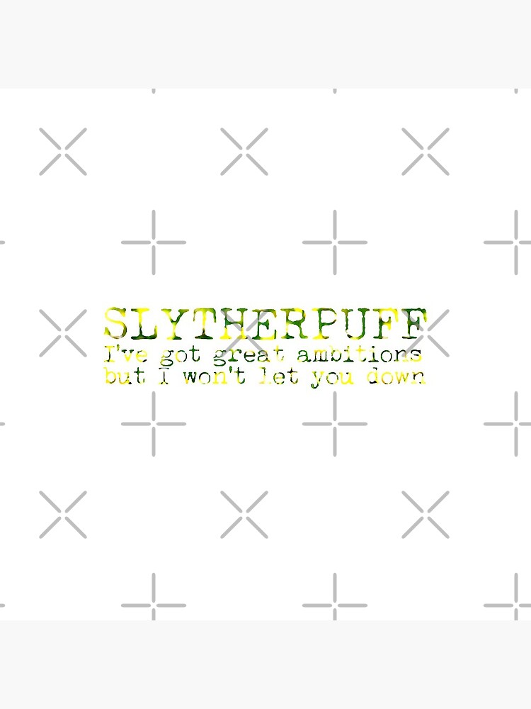 Slytherpuff Quote by Zorume