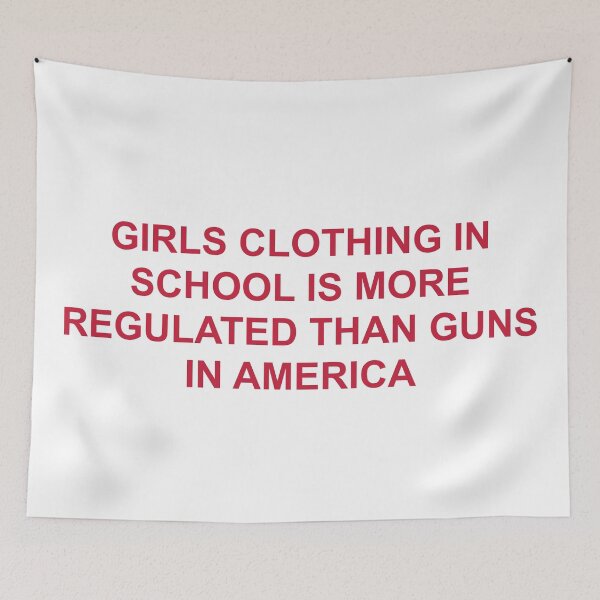 Aperçu de l'œuvre Les vêtements des filles à l'école sont plus réglementés que les armes à feu en Amérique créée et vendue par woollymonkey.